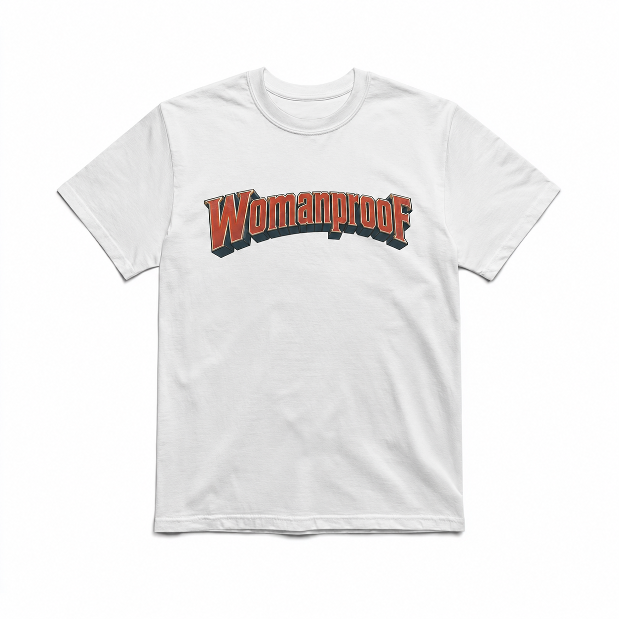 Womanproof Unisex T-Shirt