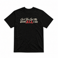Couples All I Got Unisex T-Shirt
