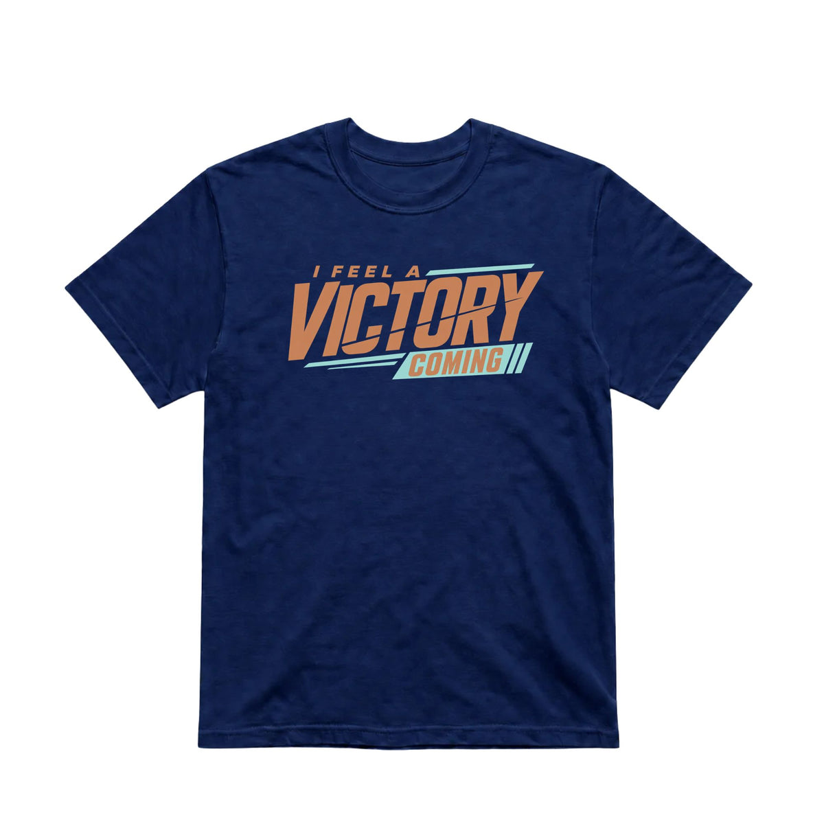 I Feel a Victory Coming Unisex T-Shirt